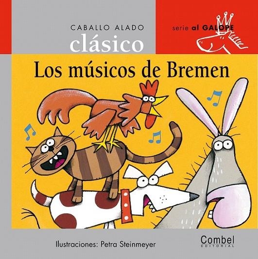 MUSICOS DE BREMEN, LOS | 9788478647835 | STEINMEYER, PETRA (1953- ) | Librería Castillón - Comprar libros online Aragón, Barbastro