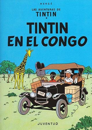 LAS AVENTURAS DE TINTIN Nº 2 TINTIN EN EL CONGO | 9788426107787 | HERGE (SEUD. DE GEORGES REMY) | Librería Castillón - Comprar libros online Aragón, Barbastro