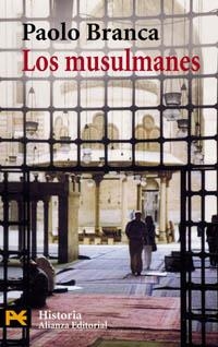 MUSULMANES, LOS (LB) | 9788420656458 | BRANCA, PAOLO | Librería Castillón - Comprar libros online Aragón, Barbastro