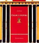 COLOR Y CULTURA (RUSTEGA) | 9788478443802 | GAGE, JOHN | Librería Castillón - Comprar libros online Aragón, Barbastro