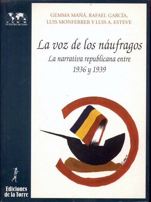 VOZ DE LOS NAUFRAGOS, LA | 9788479601997 | MAÑA, GEMMA | Librería Castillón - Comprar libros online Aragón, Barbastro