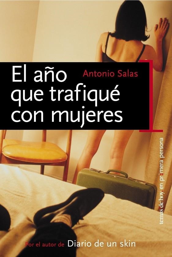 AÑO QUE TRAFIQUE CON MUJERES, EL | 9788484603320 | SALAS, ANTONIO | Librería Castillón - Comprar libros online Aragón, Barbastro