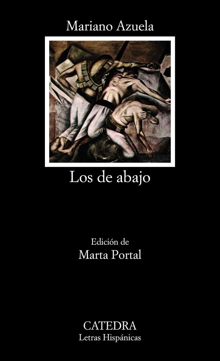 LOS DE ABAJO | 9788437602264 | AZUELA, MARIANO | Librería Castillón - Comprar libros online Aragón, Barbastro