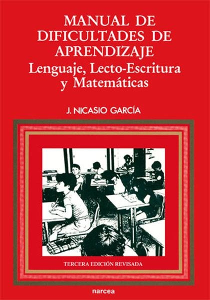 MANUAL DE DIFICULTADES DE APRENDIZAJE | 9788427711334 | GARCIA SANCHEZ, JESUS NICASIO | Librería Castillón - Comprar libros online Aragón, Barbastro