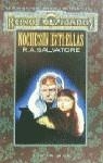 NOCHE SIN ESTRELLAS (RUSTICA) | 9788448037147 | SALVATORE, R. A. | Librería Castillón - Comprar libros online Aragón, Barbastro