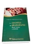 SECRETOS DEL ALCOHOLISMO, LOS | 9788479544645 | ALONSO-FERNANDEZ, FRANCISCO | Librería Castillón - Comprar libros online Aragón, Barbastro