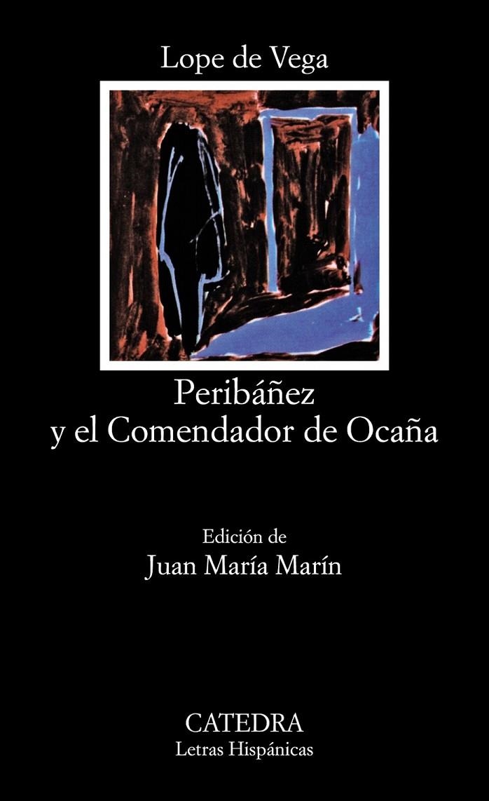 PERIBAÑEZ Y EL COMENDADOR DE OCAÑA (LH) | 9788437601700 | VEGA, LOPE DE | Librería Castillón - Comprar libros online Aragón, Barbastro