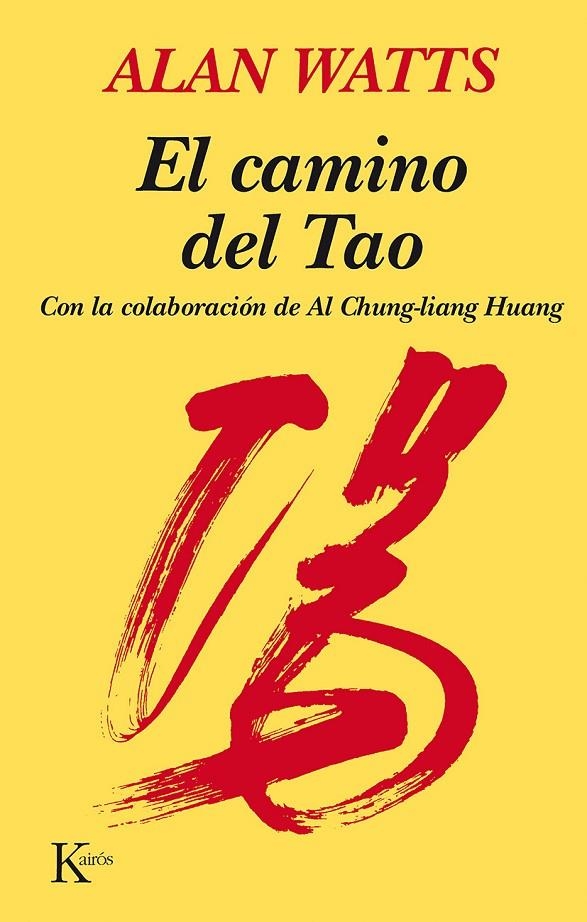 CAMINO DEL TAO, EL % | 9788472450820 | WATTS, ALAN (1915-1973) | Librería Castillón - Comprar libros online Aragón, Barbastro