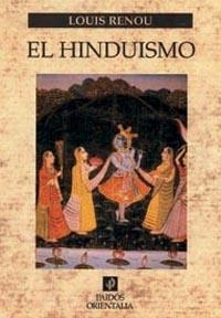 El hinduismo | 9788475097343 | Renou, Louis | Librería Castillón - Comprar libros online Aragón, Barbastro