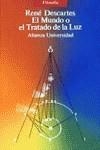 El mundo o el tratado de la luz | 9788420626802 | Descartes, René | Librería Castillón - Comprar libros online Aragón, Barbastro