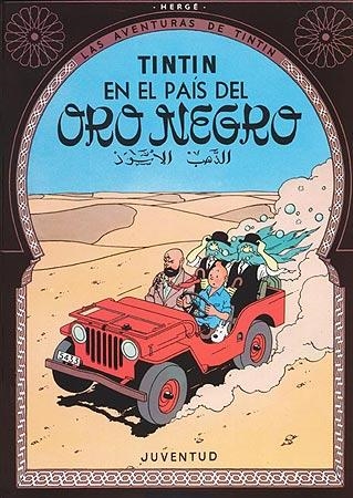 TINTIN EN EL PAIS DEL ORO NEGRO | 9788426102782 | HERGE (SEUD. DE GEORGES REMY) | Librería Castillón - Comprar libros online Aragón, Barbastro