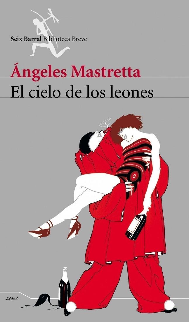 CIELO DE LOS LEONES, EL | 9788432211843 | MASTRETTA, ANGELES | Librería Castillón - Comprar libros online Aragón, Barbastro