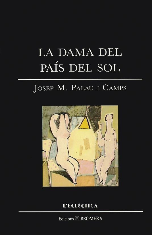 La dama del país del sol | 9788476600375 | Palau i Camps, Josep Maria | Librería Castillón - Comprar libros online Aragón, Barbastro