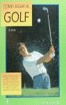 Cómo jugar al golf | 9788425508554 | Lewis, Beverly | Librería Castillón - Comprar libros online Aragón, Barbastro