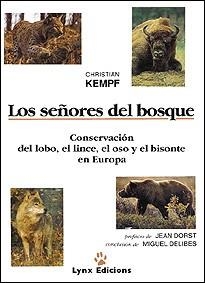 Los Señores del Bosque | 9788487334054 | Kempf, Christian | Librería Castillón - Comprar libros online Aragón, Barbastro