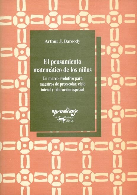 El pensamiento matemático de los niños | 9788477740216 | Baroody, Arthur J. | Librería Castillón - Comprar libros online Aragón, Barbastro