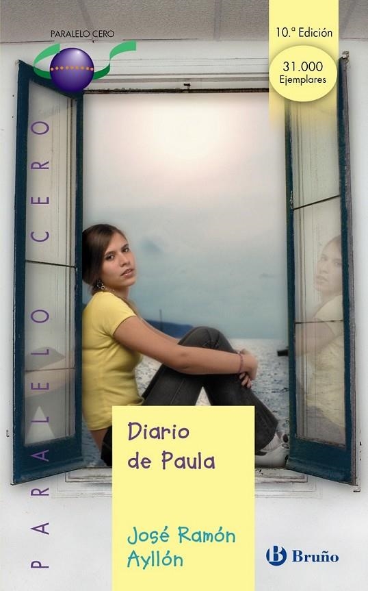 DIARIO DE PAULA (PARALELO CERO) | 9788421691915 | AYLLON, JOSE RAMON | Librería Castillón - Comprar libros online Aragón, Barbastro