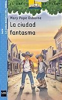 CIUDAD FANTASMA, LA (BVA) | 9788434895249 | OSBORNE, MARY POPE | Librería Castillón - Comprar libros online Aragón, Barbastro