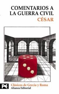 COMENTARIOS A LA GUERRA CIVIL (LB BT8262) | 9788420655987 | CESAR, CAYO JULIO | Librería Castillón - Comprar libros online Aragón, Barbastro