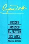 El peatón del aire | 9788420699745 | Ionesco, Eugene | Librería Castillón - Comprar libros online Aragón, Barbastro