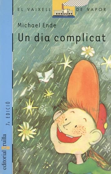 UN DIA COMPLICAT (VV BLAVA) | 9788476297735 | ENDE, MICHAEL | Librería Castillón - Comprar libros online Aragón, Barbastro