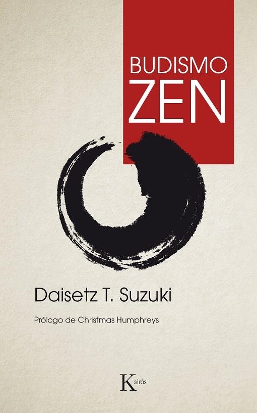 BUDISMO ZEN | 9788472452756 | SUZUKI, DAISETSU TEITARO | Librería Castillón - Comprar libros online Aragón, Barbastro