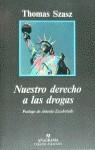 NUESTRO DERECHO A LA DROGAS | 9788433913661 | SZASZ, THOMAS S. | Librería Castillón - Comprar libros online Aragón, Barbastro