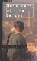 QUIN CURS EL MEU TERCER ! (GA) | 9788476290781 | VERGES, ORIOL | Librería Castillón - Comprar libros online Aragón, Barbastro