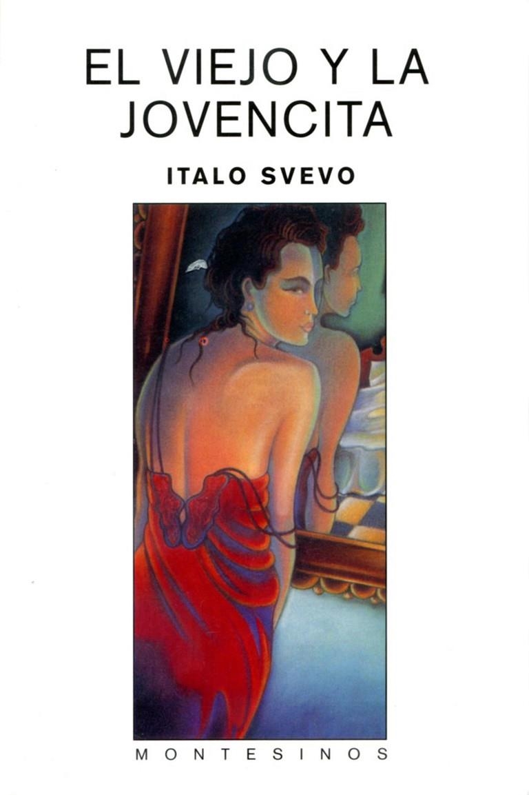 VIEJO Y LA JOVENCITA, EL | 9788495776860 | SVEVO, ITALO | Librería Castillón - Comprar libros online Aragón, Barbastro