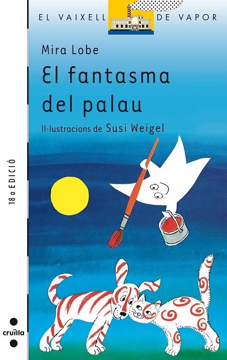 FANTASMA DEL PALAU, EL (VV BLANCA) | 9788476290705 | LOBE, MIRA | Librería Castillón - Comprar libros online Aragón, Barbastro