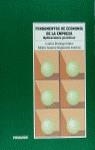 Fundamentos de economía de la empresa | 9788436807189 | Rodrigo Illera, Carlos/Nogueras Lozano, María Teresa | Librería Castillón - Comprar libros online Aragón, Barbastro