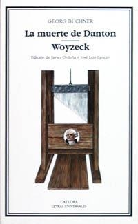 MUERTE DE DANTON, LA - WOYZECK (LU) | 9788437612003 | BUCHNER, GEORG | Librería Castillón - Comprar libros online Aragón, Barbastro