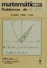 Matemáticas. Problemas de 3 BUP (T.2) | 9788486130213 | Faixes Farrús, Alfonso ... [et al.] | Librería Castillón - Comprar libros online Aragón, Barbastro