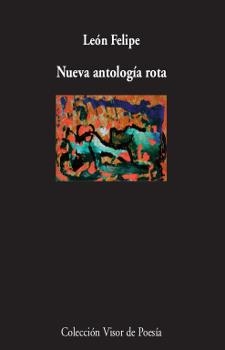 NUEVA ANTOLOGIA ROTA | 9788475221298 | FELIPE, LEON | Librería Castillón - Comprar libros online Aragón, Barbastro