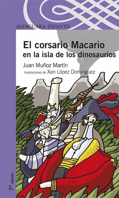 CORSARIO MACARIO EN LA ISLA DE LOS DINOSAURIOS, EL (PROXIMA | 9788420400808 | MUÑOZ MARTIN, JUAN | Librería Castillón - Comprar libros online Aragón, Barbastro