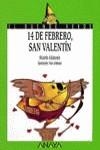 68. 14 de febrero, San Valentín | 9788420757704 | Alcántara, Ricardo | Librería Castillón - Comprar libros online Aragón, Barbastro