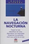 LA NAVEGACIÓN NOCTURNA | 9788479021214 | Escuela de Navegación de Glénans | Librería Castillón - Comprar libros online Aragón, Barbastro