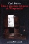 Ética y creencia religiosa en Wittgenstein | 9788420627878 | Barret, Cyril | Librería Castillón - Comprar libros online Aragón, Barbastro