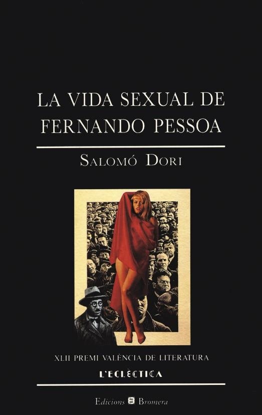 La vida sexual de Fernando Pessoa | 9788476602133 | Dori, Salomó | Librería Castillón - Comprar libros online Aragón, Barbastro