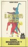 El movimiento natural | 9788480191975 | Melas, Ileana | Librería Castillón - Comprar libros online Aragón, Barbastro