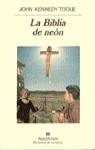 BIBLIA DE NEON, LA | 9788433931672 | TOOLE, JOHN KENNEDY | Librería Castillón - Comprar libros online Aragón, Barbastro