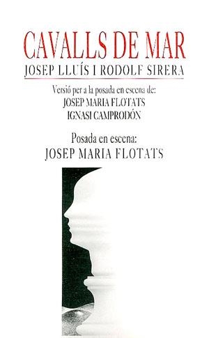 Cavalls de mar | 9788479350888 | Lluís, Josep/Sirera, Rodolf | Librería Castillón - Comprar libros online Aragón, Barbastro