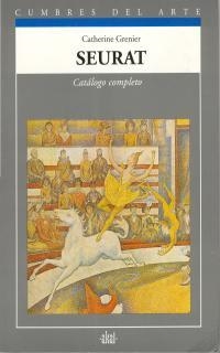 Seurat | 9788446001041 | Grenier, Catherine | Librería Castillón - Comprar libros online Aragón, Barbastro