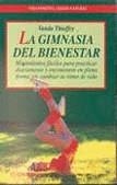 GIMNASIA DEL BIENESTAR, LA (VP) | 9788479271299 | THIEFFRY, VANDA | Librería Castillón - Comprar libros online Aragón, Barbastro