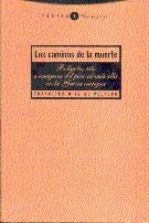 Los caminos de la muerte | 9788481640168 | Diez de Velasco, Francisco | Librería Castillón - Comprar libros online Aragón, Barbastro