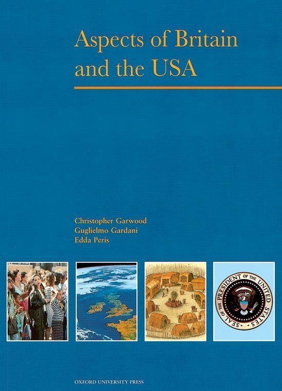 ASPECTS OF BRITAIN AND THE USA | 9780194542456 | GARWOOD, CHRISTOPHER | Librería Castillón - Comprar libros online Aragón, Barbastro