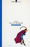 ULLS DE GAT MESQUER | 9788424681883 | BARCELO CULLERES, JOAN | Librería Castillón - Comprar libros online Aragón, Barbastro