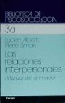 Las relaciones interpersonales | 9788425407611 | ALBERT, LUCIEN | Librería Castillón - Comprar libros online Aragón, Barbastro