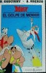 El golpe de menhir | 9788408015390 | Goscinny / Uderzo | Librería Castillón - Comprar libros online Aragón, Barbastro