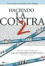 HACIENDO LA CONTRA 2 | 9788427030275 | AMELA, VICTOR; SANCHIS, IMA; AMIGUET, LLUIS | Librería Castillón - Comprar libros online Aragón, Barbastro